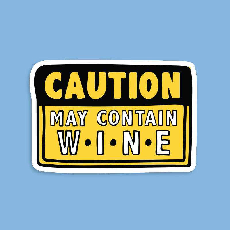 May Contain Wine 🍷 – Sticker