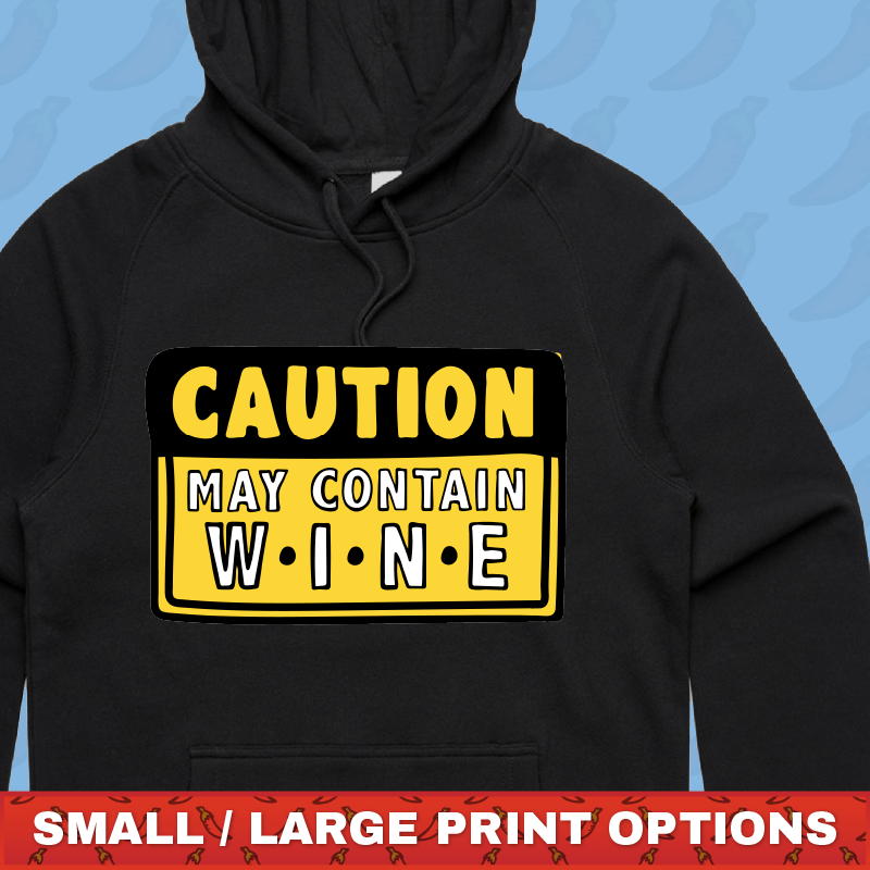 May Contain Wine 🍷 – Unisex Hoodie