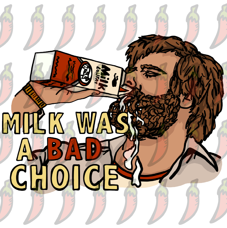 Milk Was A Bad Choice 🥛 - Women's T Shirt