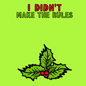 Mistletoe Rules 💋🎄 –  Men's T Shirt