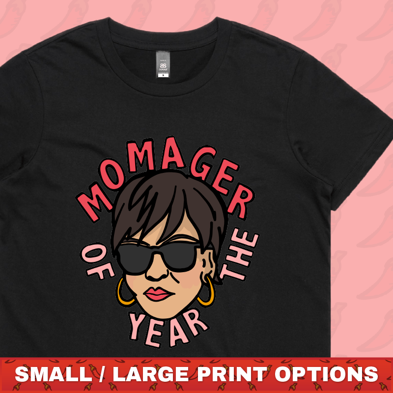 Momager 🕶️ - Women's T Shirt