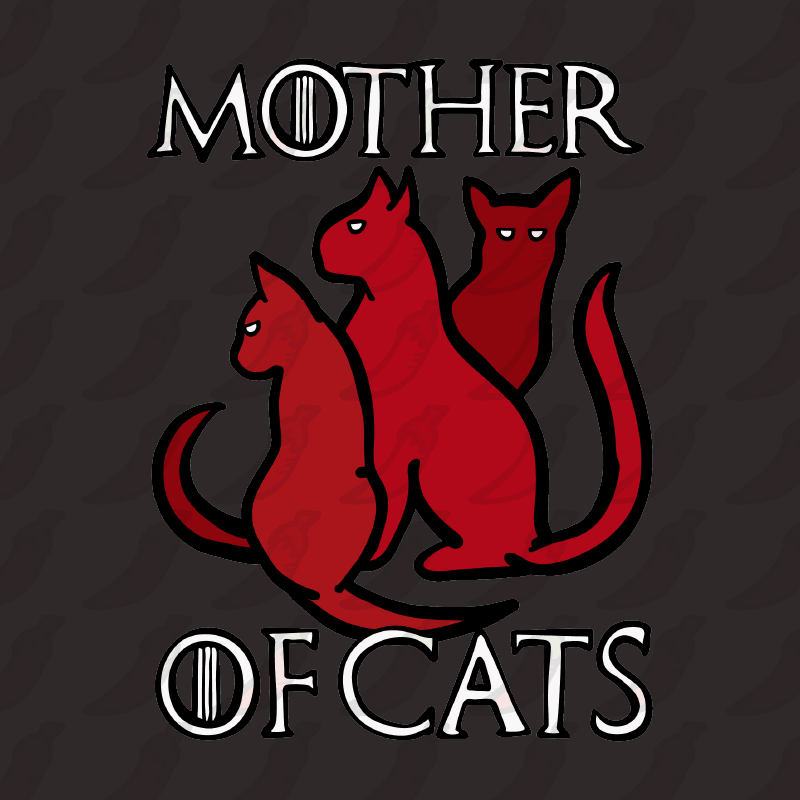 Mother of Cats 🐈 - Women's T Shirt