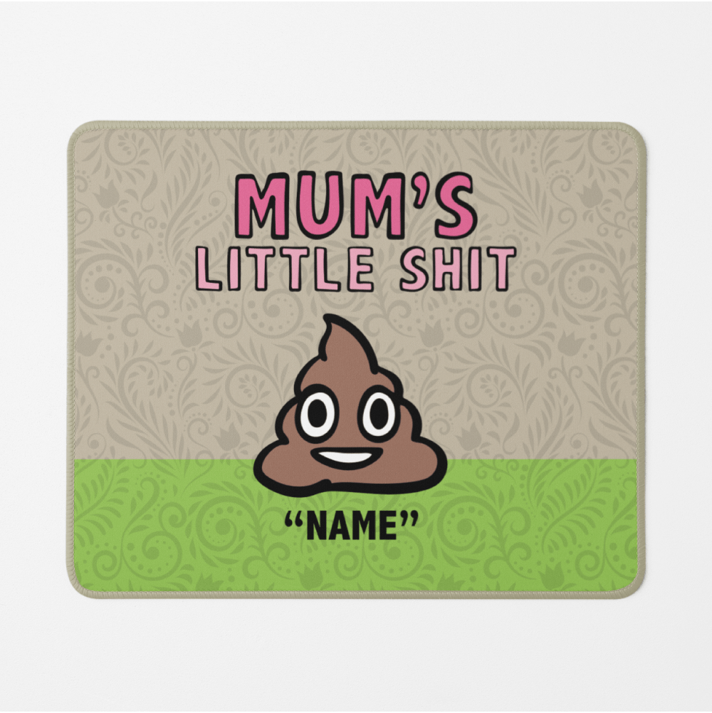 Mum's Little 💩's - Personalised Mouse Pad
