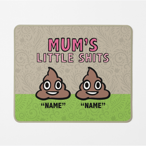 Mum's Little 💩's - Personalised Mouse Pad