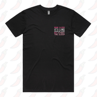 Mum Sleep 🥱 - Men's T Shirt