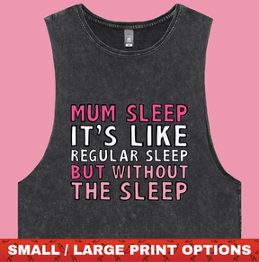Mum Sleep 🥱 - Tank
