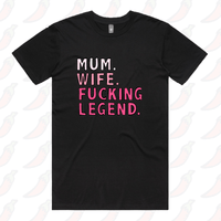 Mum. Wife. Legend 🏅 - Men's T Shirt