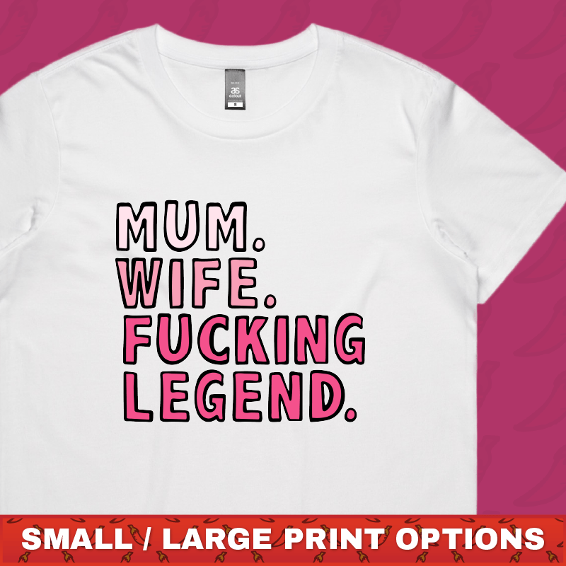 Mum. Wife. Legend 🏅 - Women's T Shirt