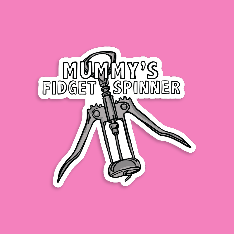 Mummy's Fidget Spinner 🍷 - Sticker