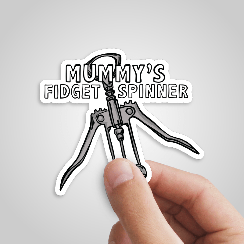 Mummy's Fidget Spinner 🍷 - Sticker