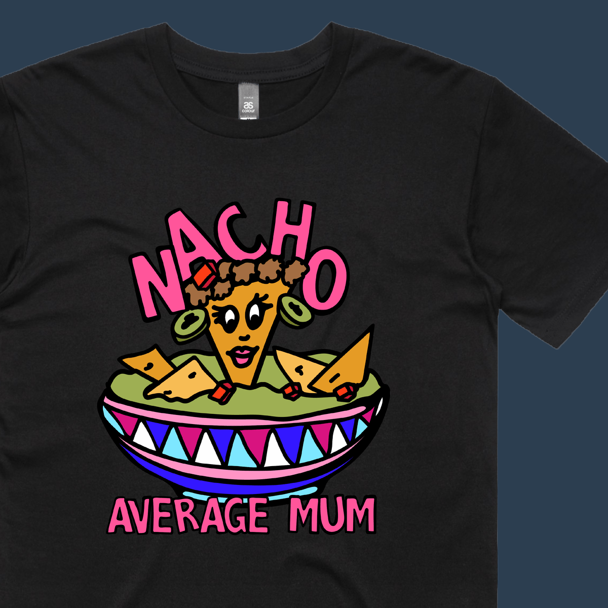 Nacho Average Mum 😉 – Men's T Shirt