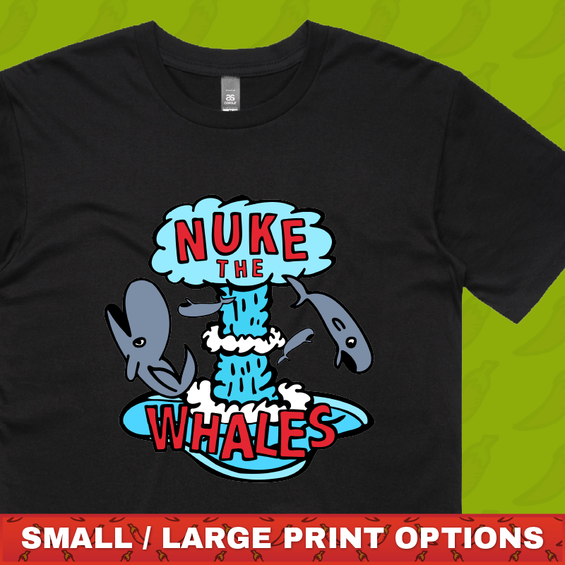 Nuke The Whales 💣🐳 – Men's T Shirt