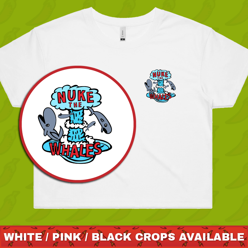 Nuke The Whales 💣🐳 – Women's Crop Top