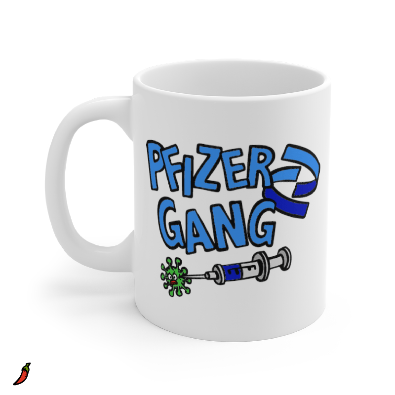 Pfizer Gang 💉 - Coffee Mug