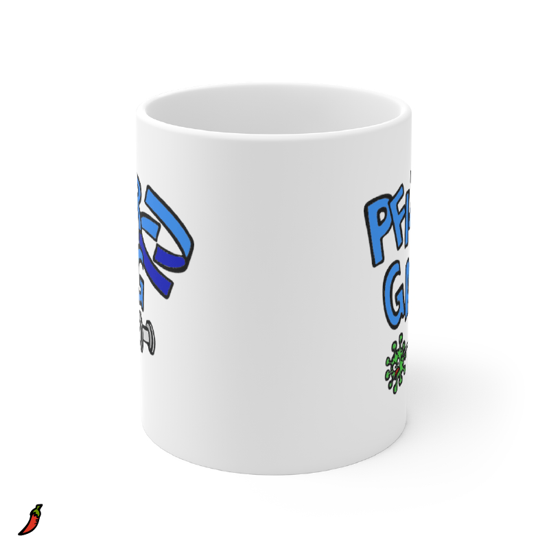 Pfizer Gang 💉 - Coffee Mug
