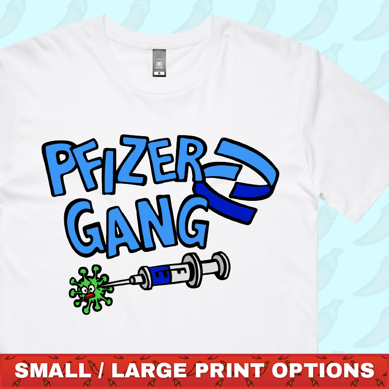 Pfizer Gang 💉 - Men's T Shirt