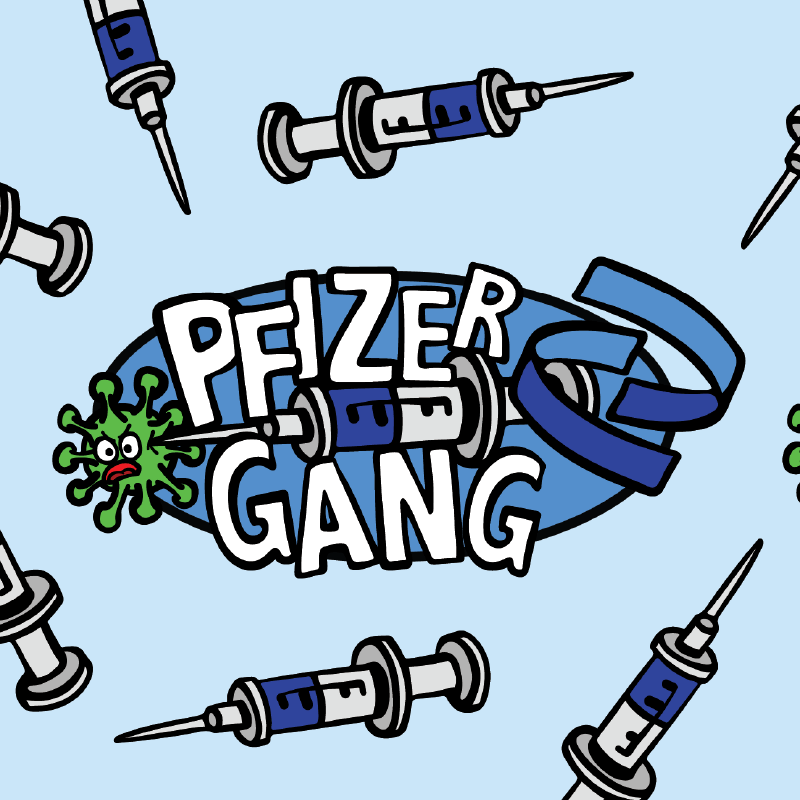 Pfizer Gang 💉 - Stubby Holder