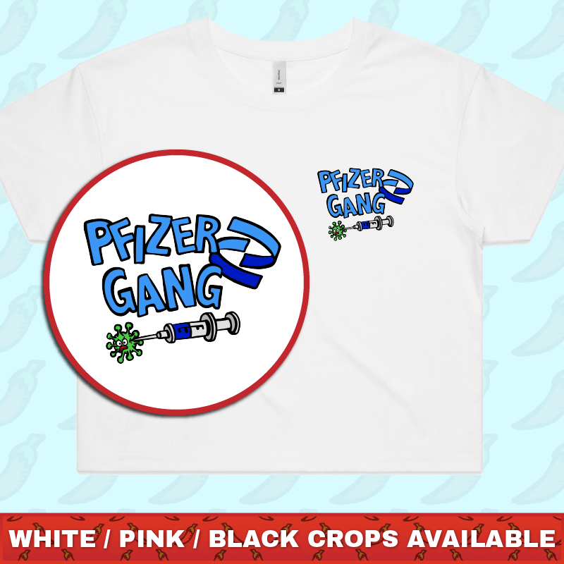 Pfizer Gang 💉 - Women's Crop Top