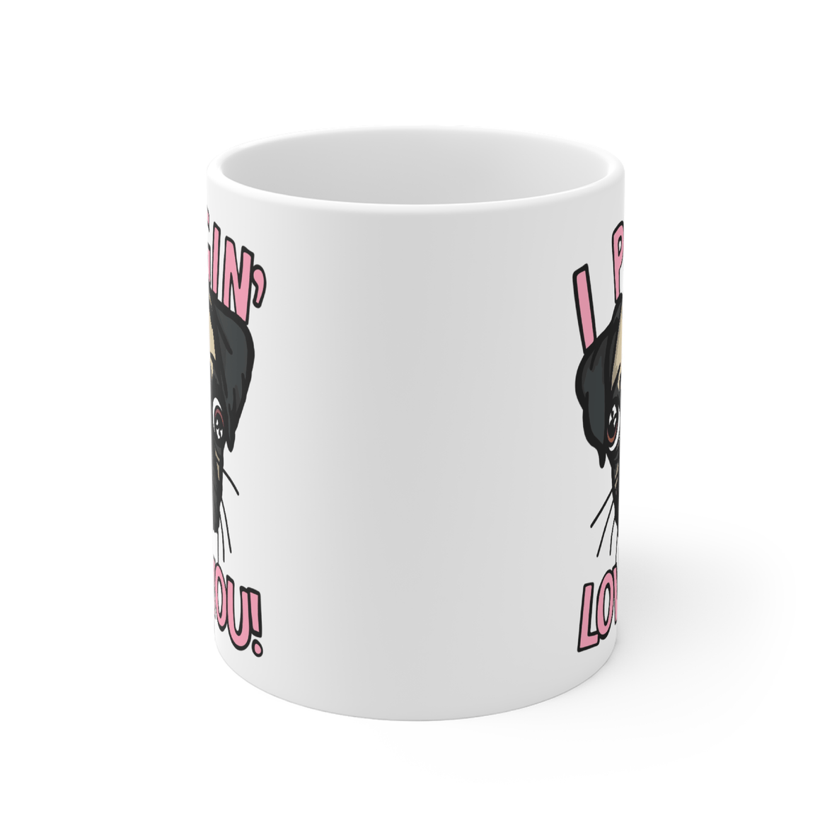 Puggin Love you 🐶❣️ - Coffee Mug