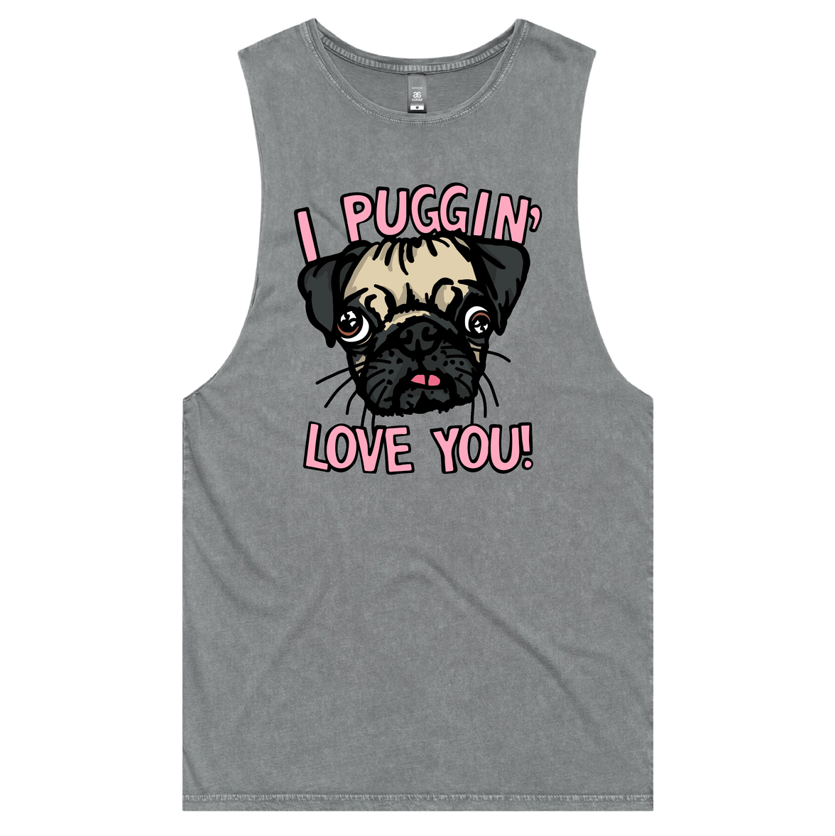 Puggin Love you 🐶❣️ - Tank