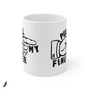 Pull My Finger 👉 – Coffee Mug