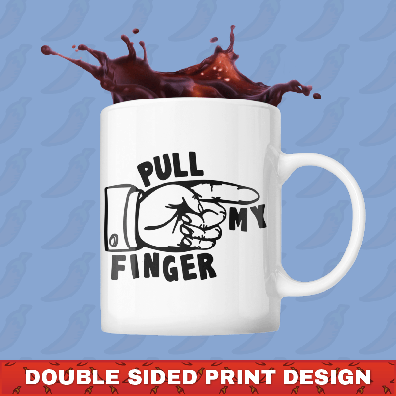 Pull My Finger 👉 – Coffee Mug