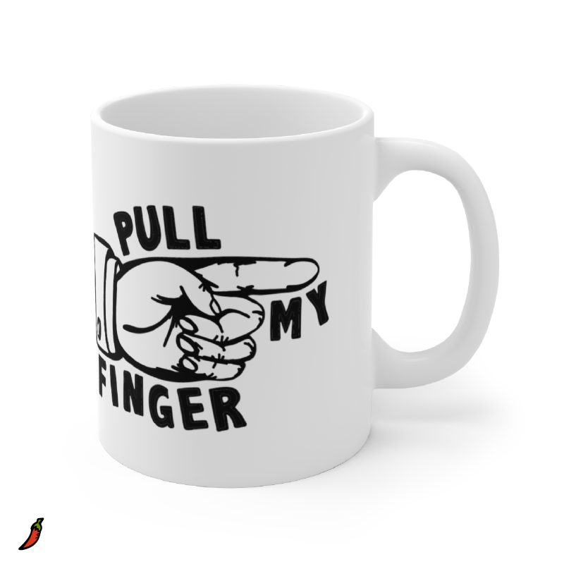 Pull My Finger 👉 – Coffee Mug