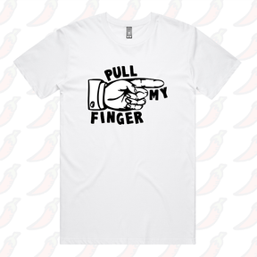 Pull My Finger 👉 – Men's T Shirt