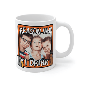 Reason Why I Drink 🍺 - Customisable Coffee Mug