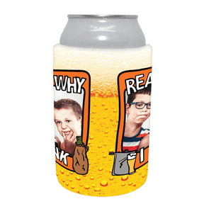 Reason Why I Drink 🍺 - Customisable Stubby Holder