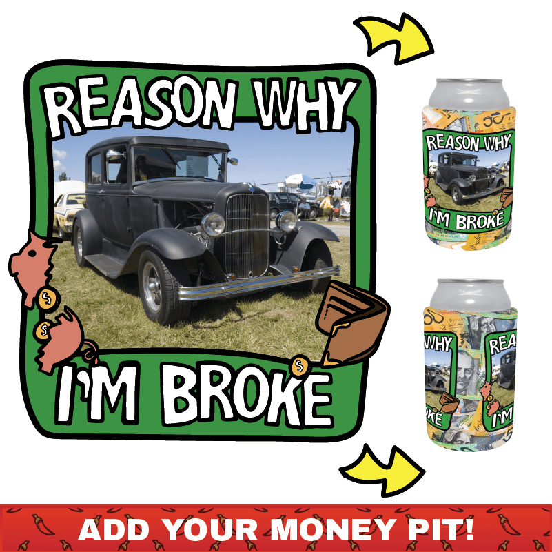 Reason Why I'm Broke 💸 - Customisable Stubby Holder