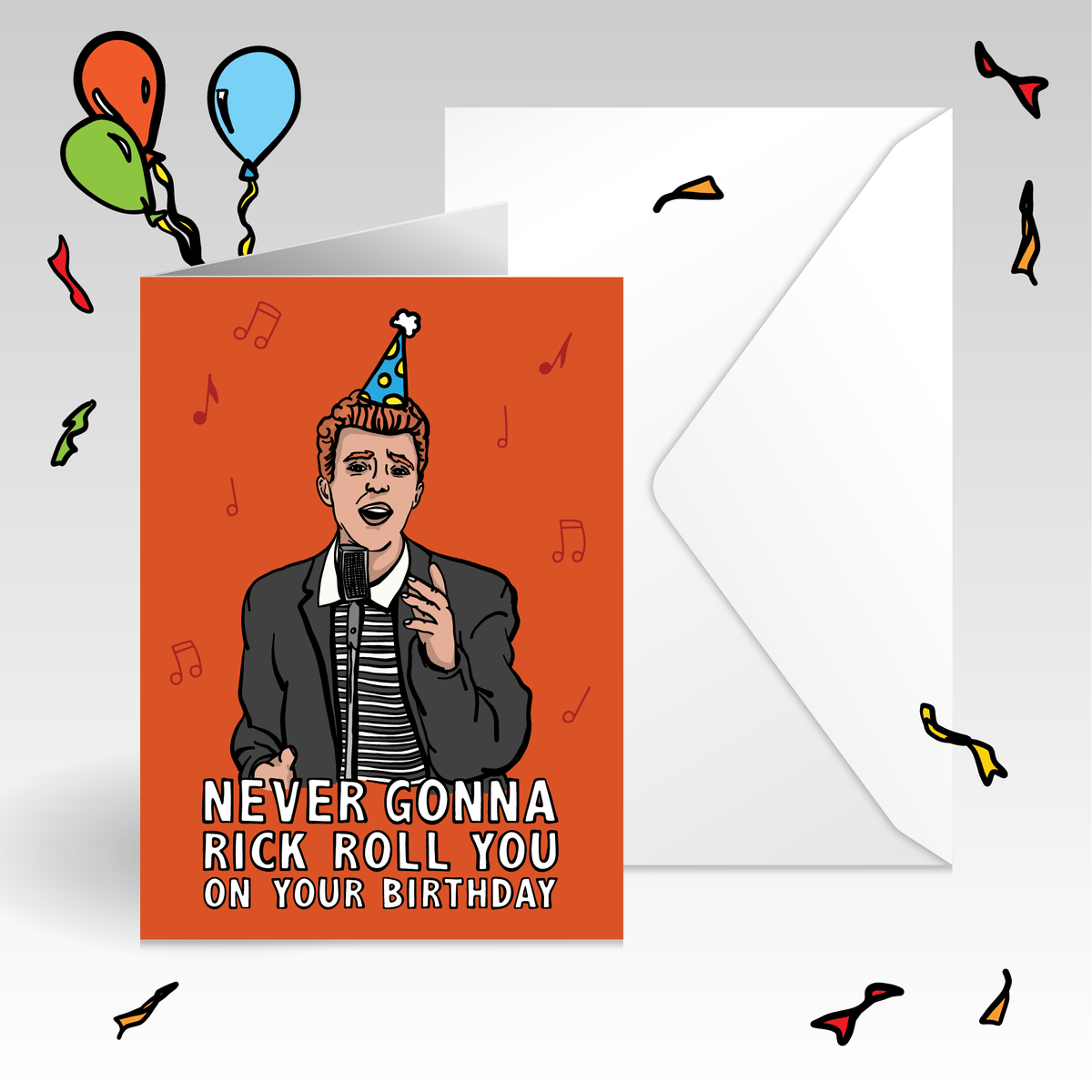 RICK ROLL 🎵 - Birthday Card