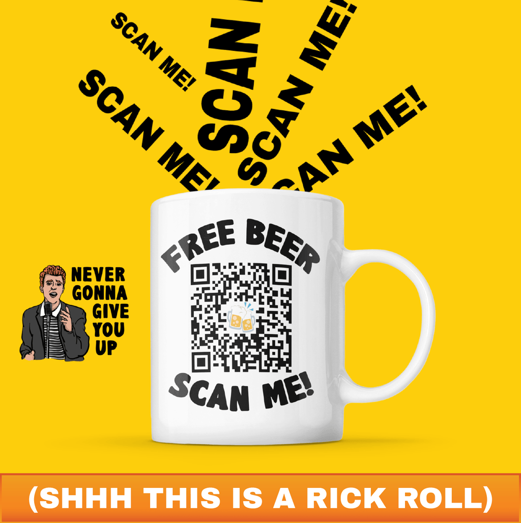 SCAN ME Prank Rick roll  video never gonna give you up QR