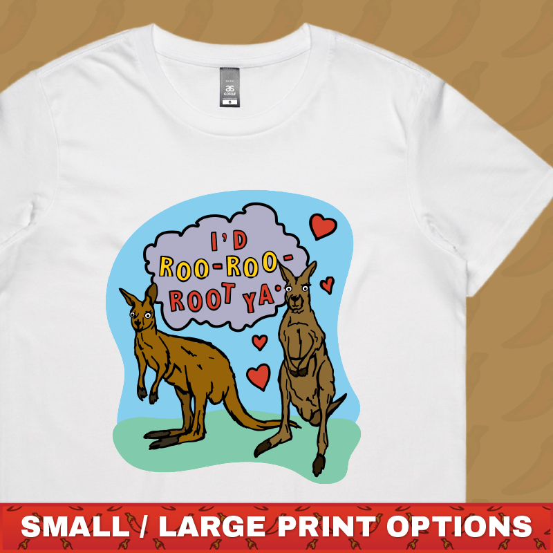 Roo Roo Root Ya 🦘 – Women's T Shirt