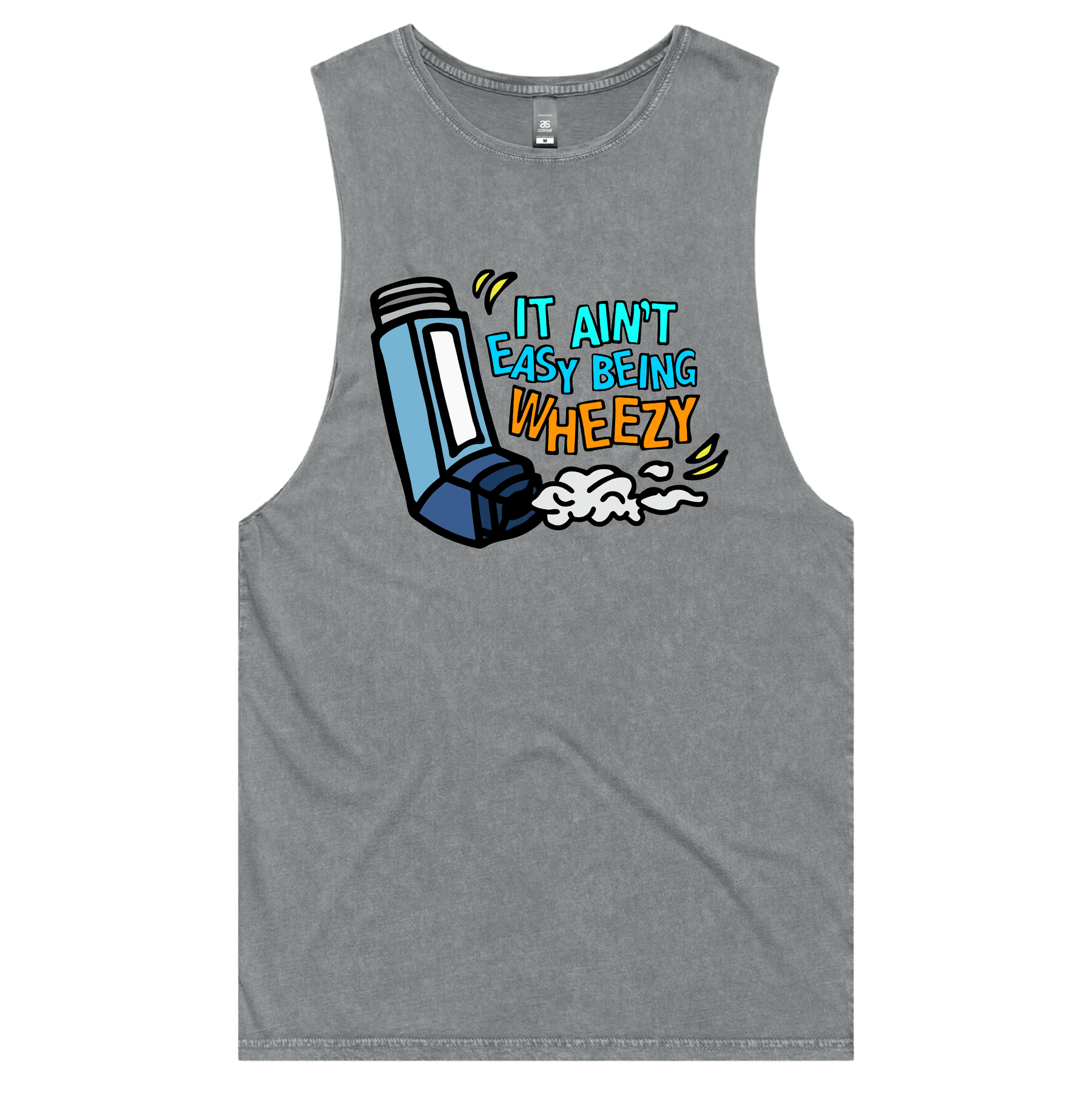 S / Ash / Large Front Design It Ain’t Easy Being Wheezy 😫💨 – Tank