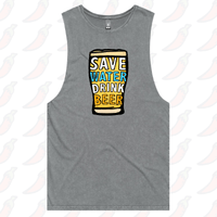 S / Ash / Large Front Design Save Water Drink Beer 🚱🍺 - Tank
