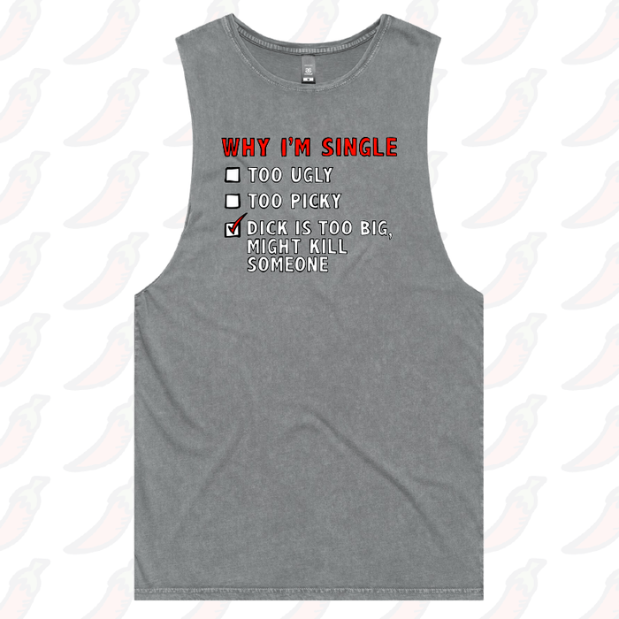 S / Ash / Large Front Design Why I’m Single 🍆☠️ - Tank