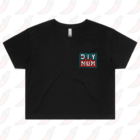 S / Black DIY Mum 🔨 –  Women's Crop Top