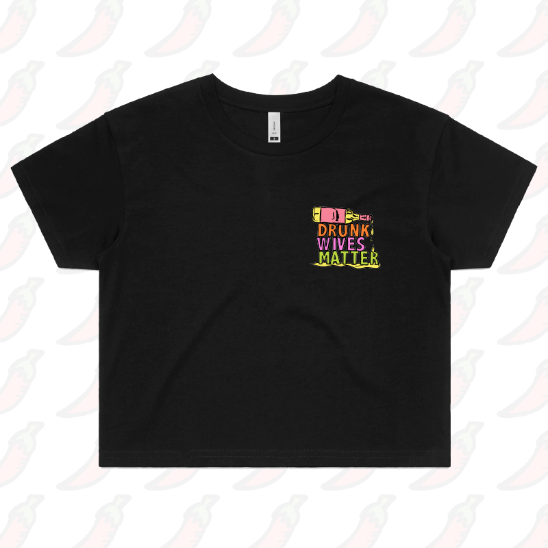 S / Black Drunk Wives Matter 🥂 – Women's Crop Top