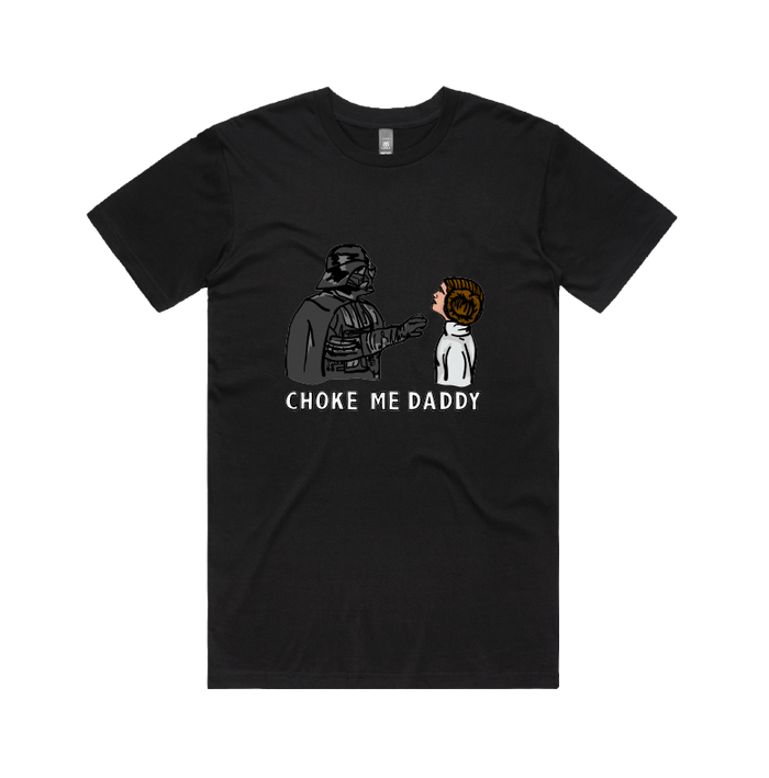 S / Black / Large Front Design Choke Me Daddy 😲 - Men's T Shirt
