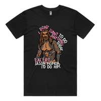 S / Black / Large Front Design I'd Do Jason Momoa 🐟 - Men's T Shirt