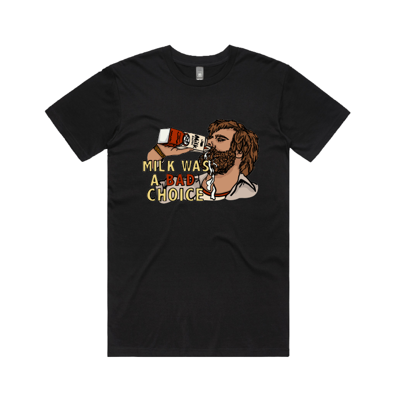 S / Black / Large Front Design Milk Was A Bad Choice 🥛 - Men's T Shirt