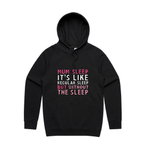 S / Black / Large Front Design Mum Sleep 🥱 - Unisex Hoodie