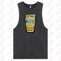 S / Black / Large Front Design Save Water Drink Beer 🚱🍺 - Tank