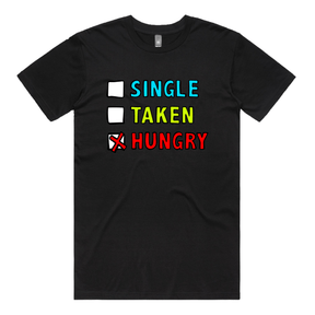 S / Black / Large Front Design Single Taken Hungry 🍔🍟 - Men's T Shirt