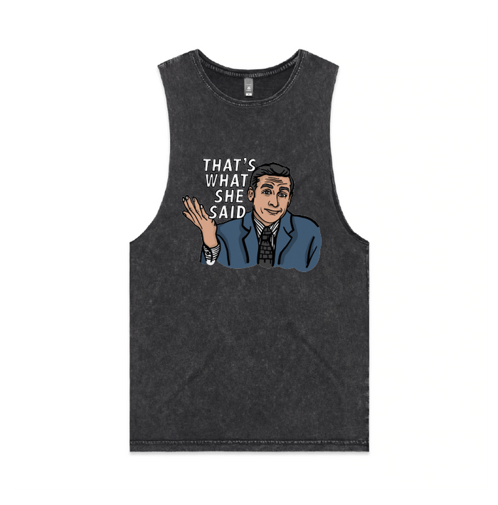 S / Black / Large Front Design That's What She Said 🖨️ - Tank