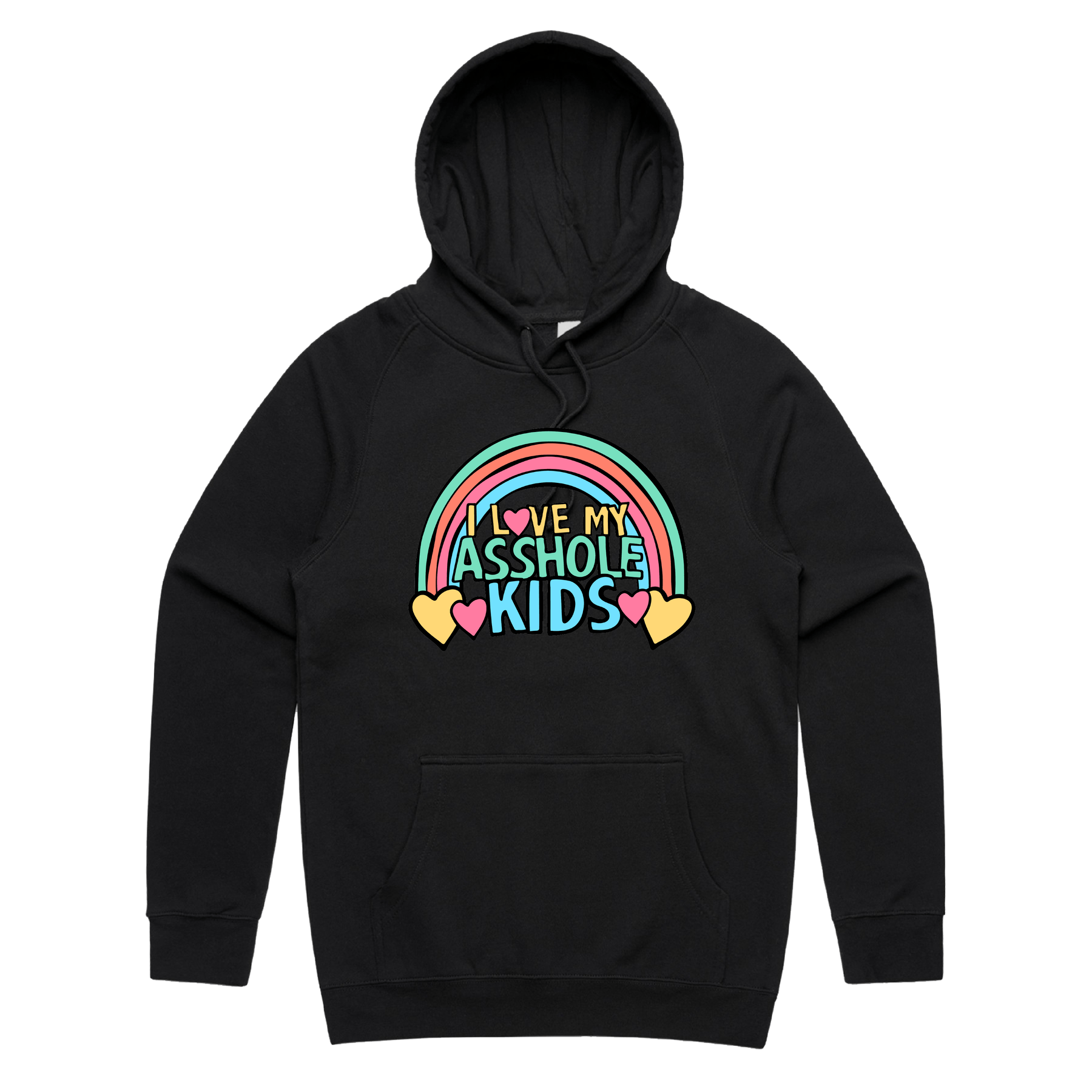 S / Black / Large Front Print I Love My A$$hole Kids ❤️💢 - Unisex Hoodie