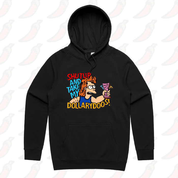 S / Black / Large Front Print Take My Dollary Doos 💵 – Unisex Hoodie