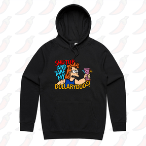 S / Black / Large Front Print Take My Dollary Doos 💵 – Unisex Hoodie