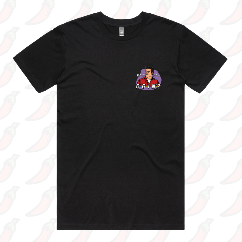 S / Black / Small Front Design HOW YOU DOIN? 😏- Men's T Shirt